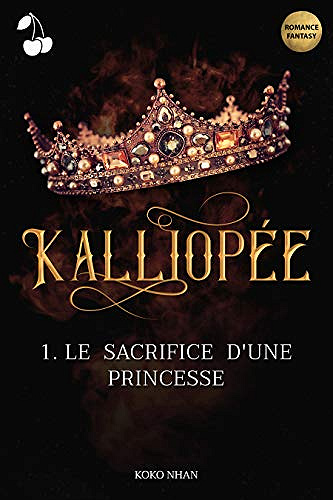 Kalliopée: Le sacrifice d’une princesse - Koko Nhan (2020)