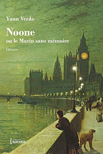 Noone ou Le marin sans mémoire - Yann Verdo (2020)