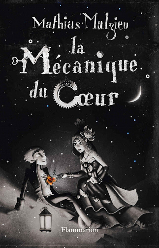 Mathias Malzieu -  La Mécanique du cœur