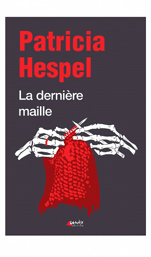 Patricia Hespel - La dernière maille (2020)