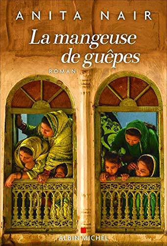La Mangeuse de guêpes - Anita Nair (2020)