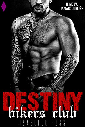 Destiny Biker Club - Isabelle Ross (2020)
