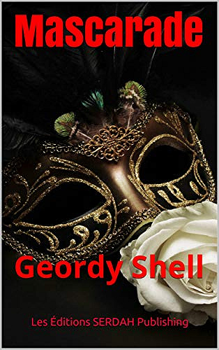 Mascarade - Geordy Shell (2020)