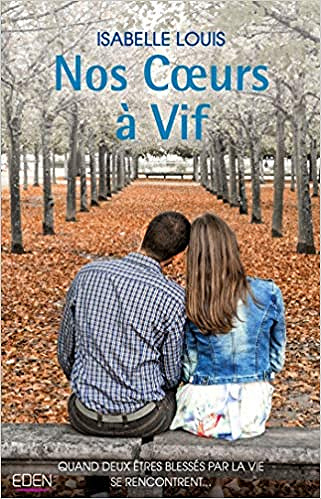 Nos Coeurs à Vif - Isabelle Louis (2020)