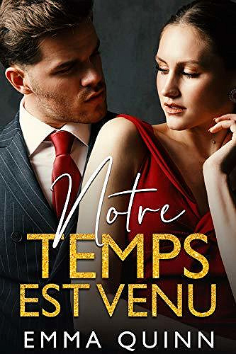 Notre temps est venu - Emma Quinn (2020)