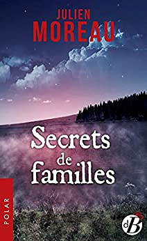 Secrets de familles - Julien Moreau (2020)