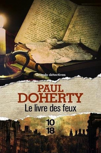 Paul Doherty - Le livre des feux
