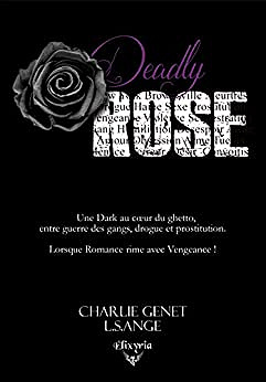 Deadly Rose - L.S.Ange et Charlie Genet (2020)