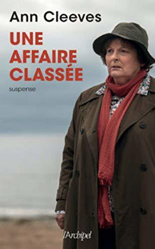 Une affaire classée - Ann Cleeves (2020)