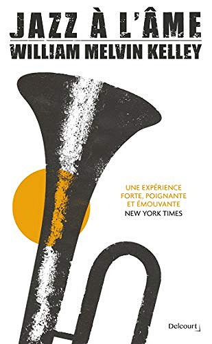 Jazz à l’âme - William Melvin Kelley (2020)