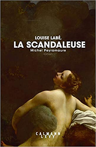 La Scandaleuse - Michel Peyramaure (2020)