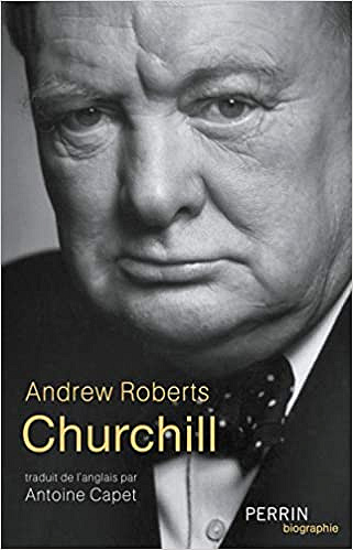 Churchill - Andrew Roberts (2020)