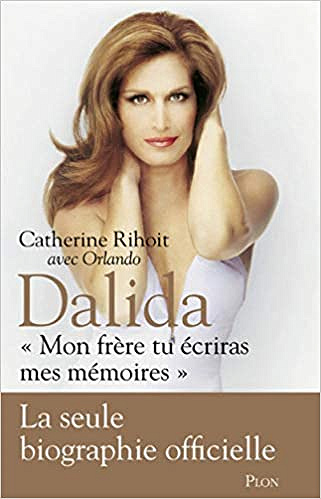 Dalida - Catherine Rihoit