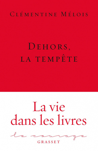 Dehors, la tempête - Clémentine Mélois (2020)