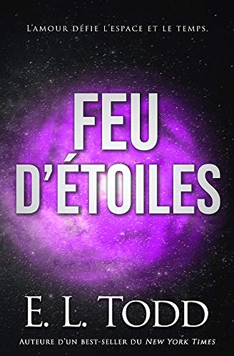 Feu d’étoiles - E. L. Todd (2020)