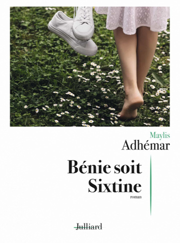 Bénie soit Sixtine - Maylis Adhémar (2020)