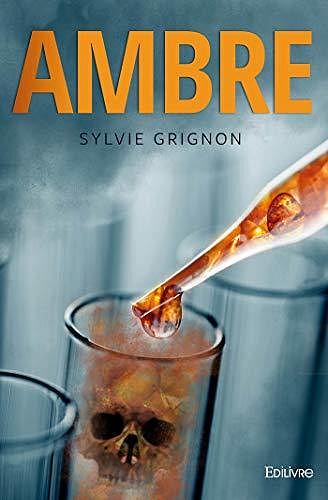 Ambre - Sylvie Grignon (2020)
