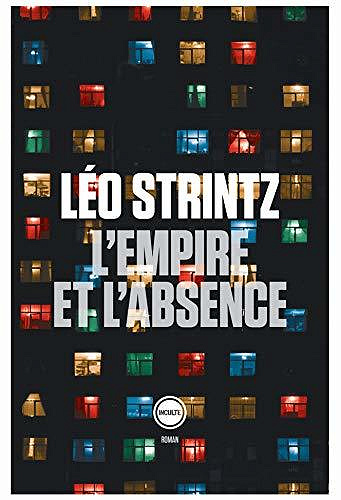 L’empire et l’absence - Léo Strintz (2020)