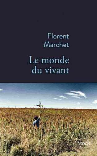 Le monde du vivant - Florent Marchet (2020)