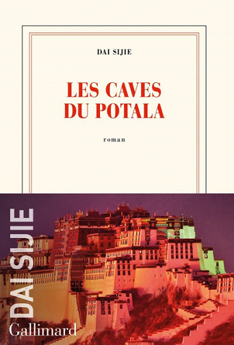 Les caves du Potala - Dai Sijie (2020)