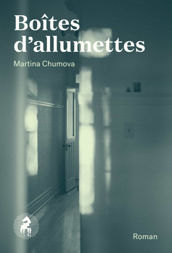 Boîtes d’allumettes - Martina Chumova (2020)