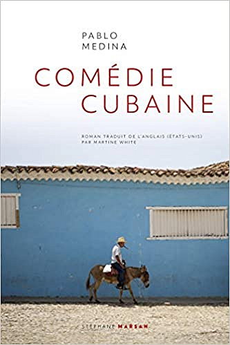 Comédie cubaine - Pablo Medina (2020)