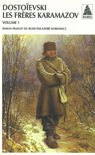 Fédor Dostoïevski - Les Frères Karamazov, Vol.1