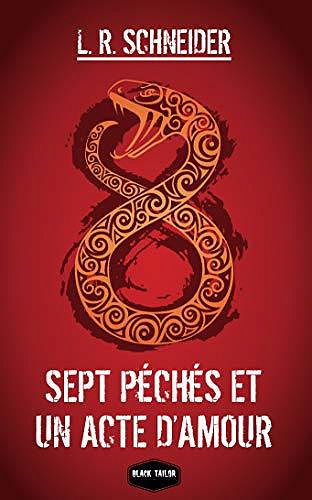 8: Sept péchés et un acte d’amour - Lawren SCHNEIDER (2020)