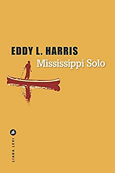 Mississippi Solo - Eddy L. Harris (2020)