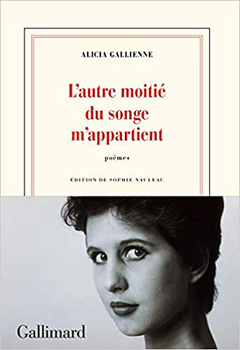 L’autre moitié du songe m’appartient - Alicia Gallienne (2020)