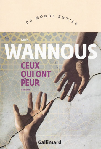 Ceux qui ont peur - Dima Wannous