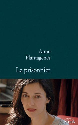 Anne Plantagenet - Le prisonnier
