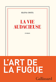 La vie audacieuse - Elena Costa (2020)