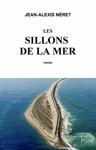 Les sillons de la mer - Jean-Alexis Néret (2020)