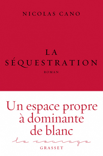 La séquestration - Nicolas Cano