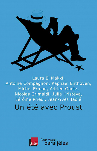 Laura El Makki - Un été avec Proust
