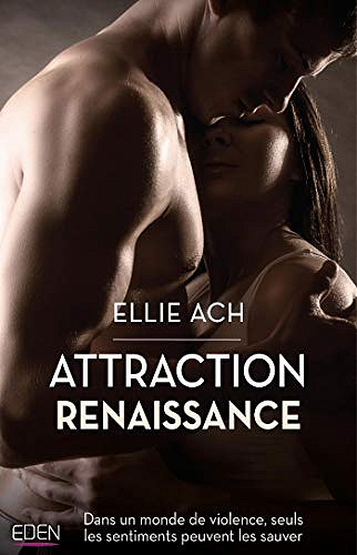 Attraction renaissance - Ellie Ach (2020)