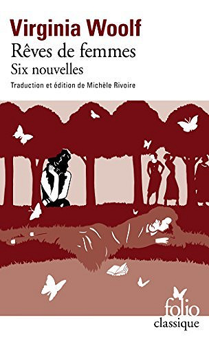 Rêves de femmes - Virginia Woolf