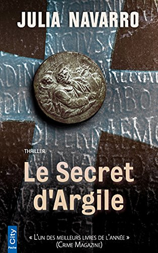 Le Secret d’Argile - Julia Navarro