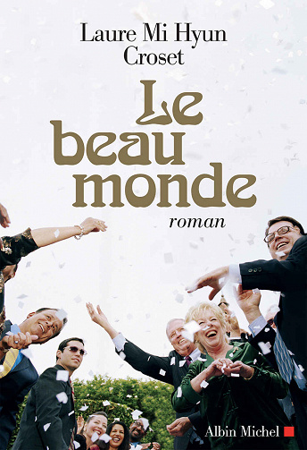 Le Beau Monde - Laure Mi Hyun Croset