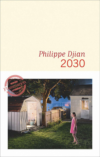 2030 - Philippe Djian (2020)