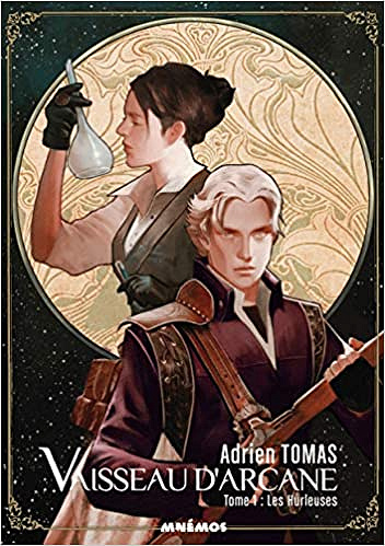 Vaisseau d’Arcane, Tome 1 : Les Hurleuses - Adrien Tomas