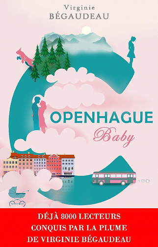 Copenhague Baby - Virginie Bégaudeau (2020)