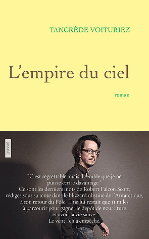 L’empire du ciel - Tancrède Voituriez