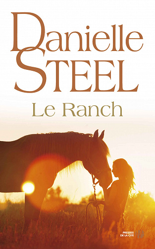 Danielle Steel - Le Ranch