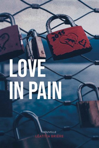 Love In Pain - Léatitia Brière (2020)