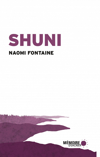 Shuni - Naomi Fontaine (2020)