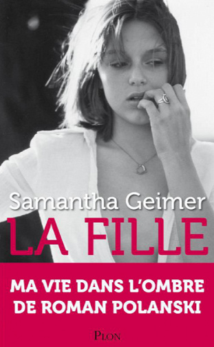 La fille - Samantha Geimer