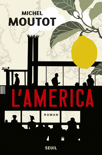L’America - Michel Moutot (2020)