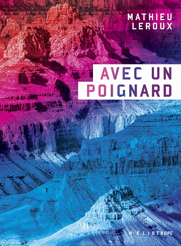 Mathieu Leroux - Avec un poignard (2020)